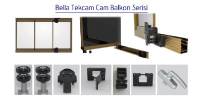 Bella tekcam cam balkon serisi